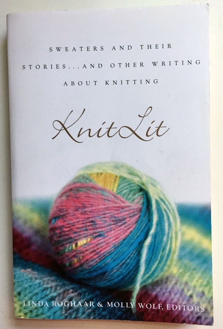 Knit Lit edited by Linda Roghaar & Molly Wolf